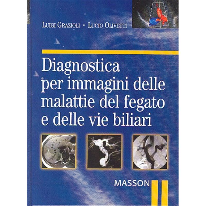 Diagnostica per immagini delle malattie del fegato e delle vie biliari